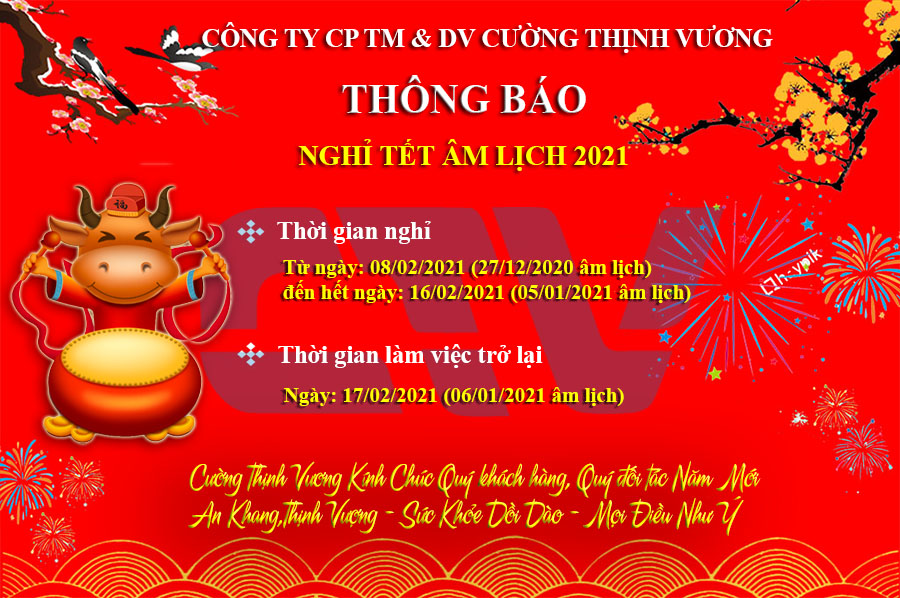 Lịch nghỉ Tết Nguyên Đán 2021 Công ty Cp TM và DV Cường Thịnh Vương